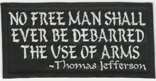 "No Free Man Shall Ever Be Debarred" Sayings Patch