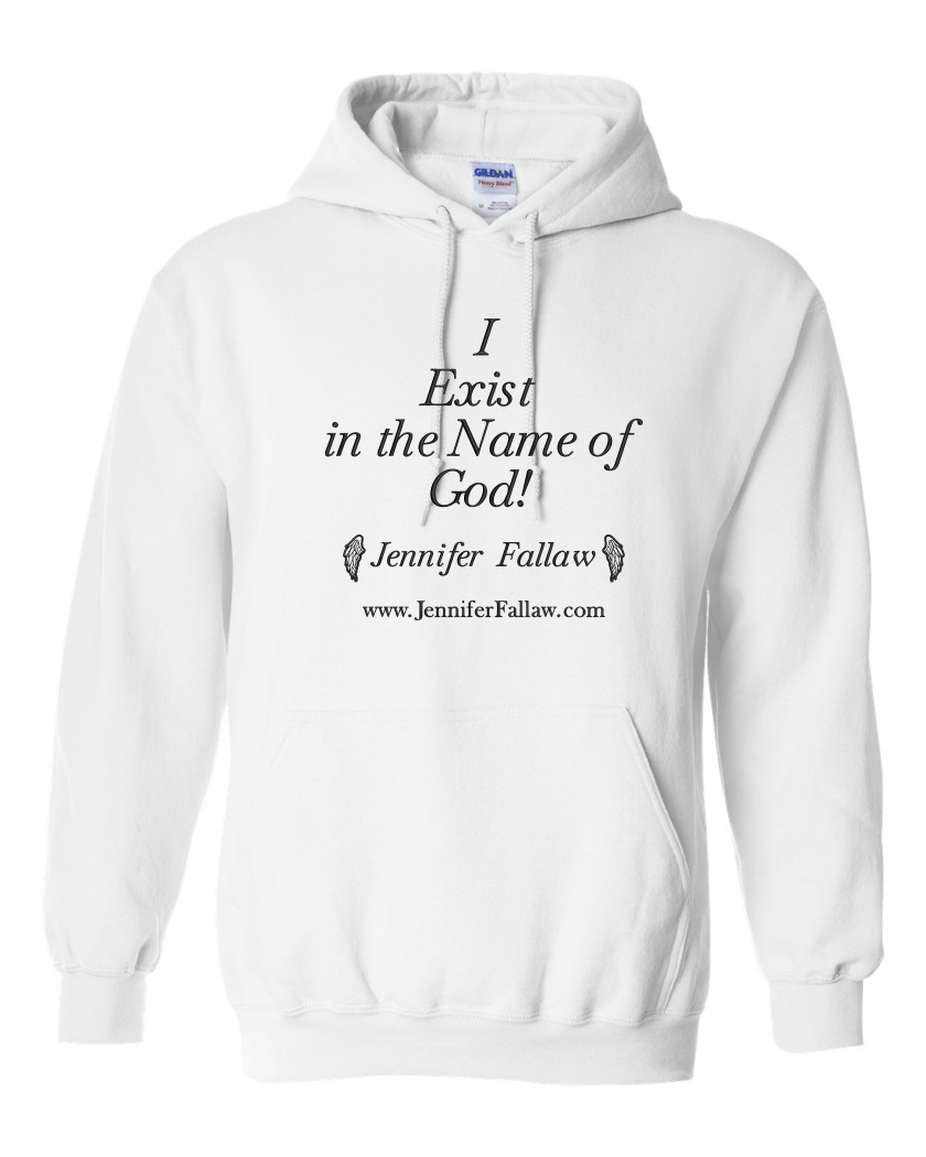 I Exist in the Name of God - Hoodie 8 oz (Hoodie 8 oz: X-Small, Embroidery or Printed: Embroidery, Hoodie 8 oz Colors: White)